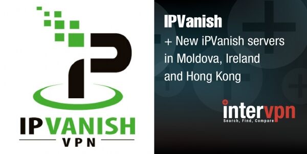 IPVanish new Servers