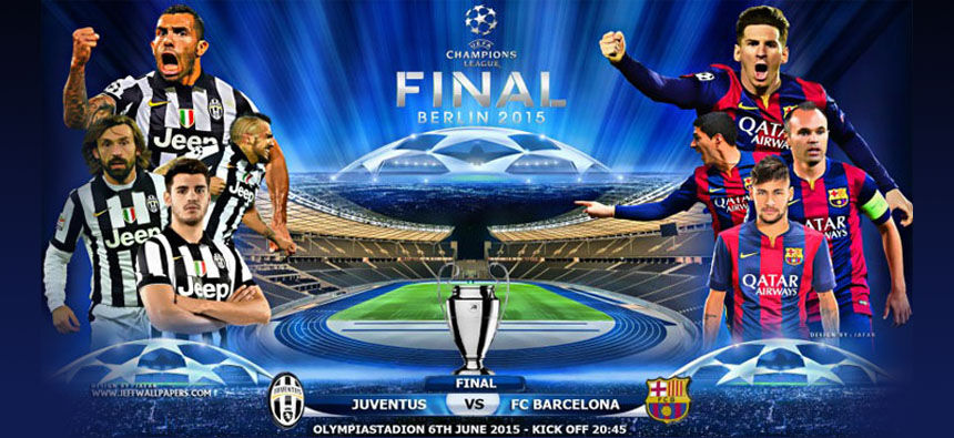 Watch UEFA Champions League 2015 Final Juventus vs Barcelona Live online