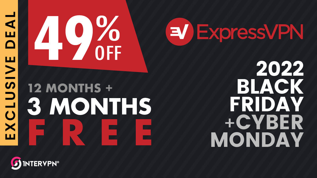 ExpressVPN Black Friday - Get 3 Months free